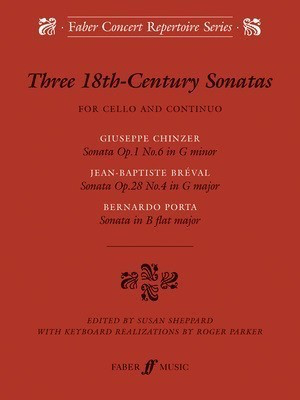 Three 18th-Century Sonatas - for Cello and Piano - Jean-Baptiste Breval|Guiseppe Chinzer|Bernado Porta - Cello Faber Music
