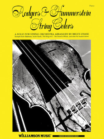 Rodgers & Hammerstein - String Colours - String Orchestra Piano Part arranged by Chase Hal Leonard 348846