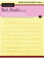 Bach, Handel and More - Volume 10 - The Orchestra Musician's CD-ROM Library - Harp, Keyboard & Others - Various - Celesta|Harp|Piano Hal Leonard CD-ROM
