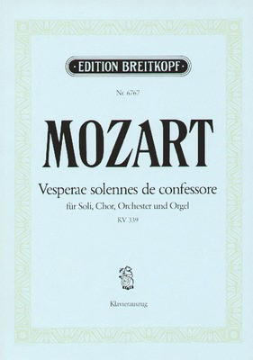 Vesperae solennes de confessore K. 339 - Wolfgang Amadeus Mozart - Classical Vocal Ulrich Haverkampf Breitkopf & Hartel Vocal Score