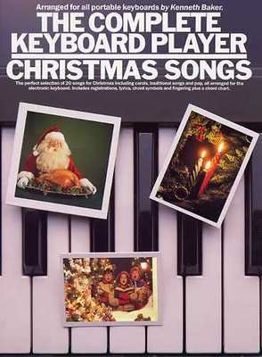 Complete Keyboard Player Christmas Songbook -