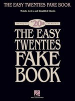 The Easy Twenties Fake Book - 100 Songs in the Key of C - Various - C Instrument|Keyboard|Piano Hal Leonard Fake Book