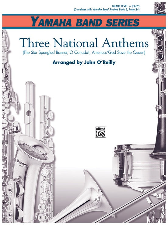 Three National Anthems (Star Spangled Banner, O Canada!, America/God Save the Queen) - Concert Band Conductor Score & Parts (Digital Download)