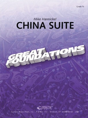 China Suite - Grade 0.5 - Score and Parts - Mike Hannickel - Curnow Music Score/Parts