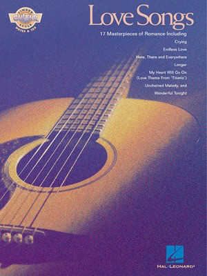 Love Songs - 17 romantic masterpieces in notes and tab - Various - Guitar Hal Leonard Guitar TAB with Lyrics & Chords
