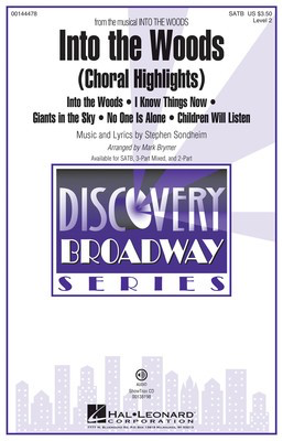 Into the Woods - Choral Highlights Discovery Level 2 - Stephen Sondheim - SATB Mark Brymer Stephen Sondheim Hal Leonard Octavo