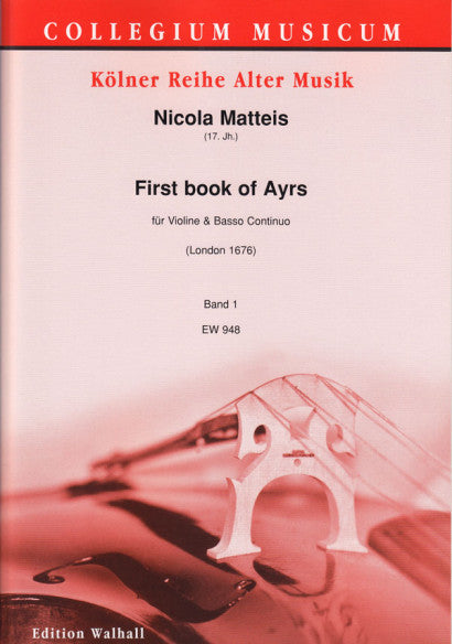 First Book of Ayrs Volume 1 - Matteis - Recorder (Violin) and Piano - Edition Walhall