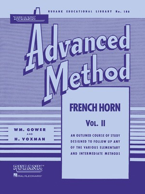 Rubank Advanced Method - French Horn in F or E-flat, Vol. 2 - French Horn|Mellophone|Eb Tenor Horn Rubank Publications