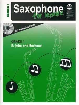 AMEB Saxophone For Leisure Series 1 Grade 1 - Eb Alto Saxophone or Baritone Saxophone/CD AMEB 1203079839