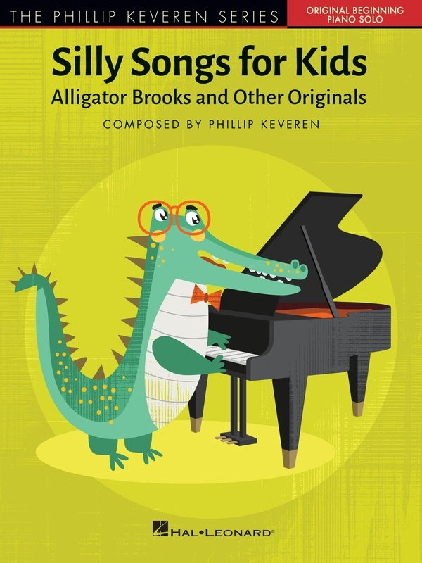 Silly Songs for Kids - Beginning Piano Solos arranged by Keveran Hal Leonard 338175