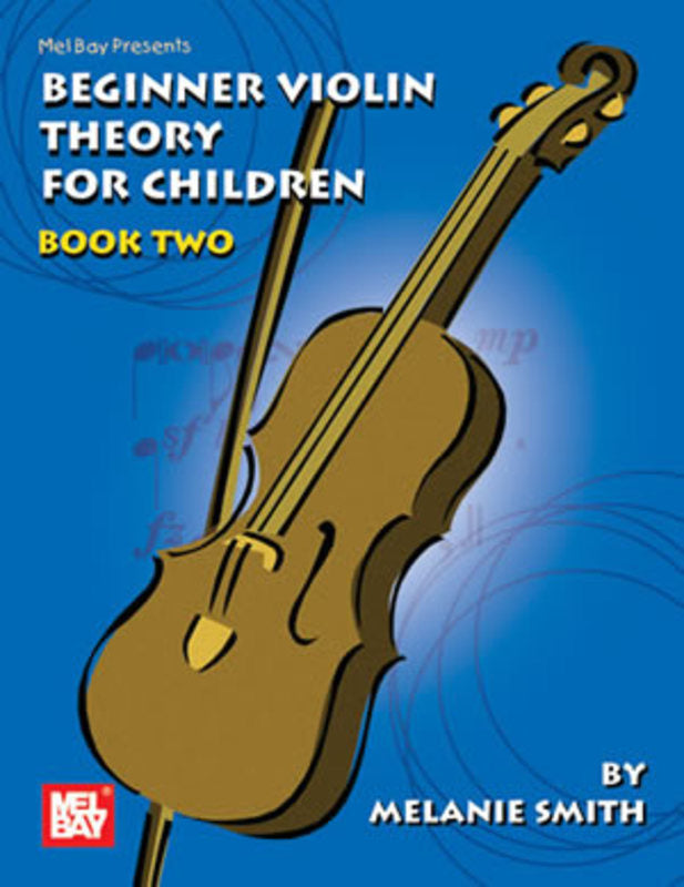 Beginner Violin Theory for Children Book 2 - Violin Theory Book by Smith 20556M