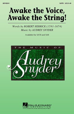 Awake the Voice, Awake the String! - Audrey Snyder - SATB Hal Leonard Choral Score Octavo