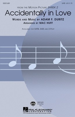 Accidentally in Love - SAB Mac Huff Hal Leonard Choral Score Octavo