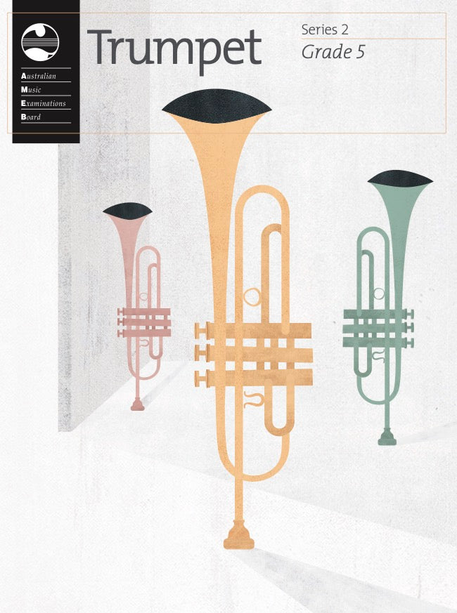 AMEB Trumpet Series 2 Grade 5 - Trumpet/Piano Accompaniment AMEB 1203073739