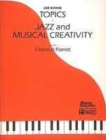Topics In Jazz And Musical Creativity