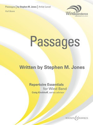 Passages - Windependence Series - Artist Level (Grade 5) - Stephen M. Jones - Boosey & Hawkes Score/Parts