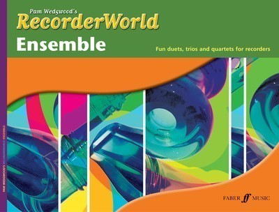 RecorderWorld Ensemble - Pam Wedgwood - Recorder Faber Music