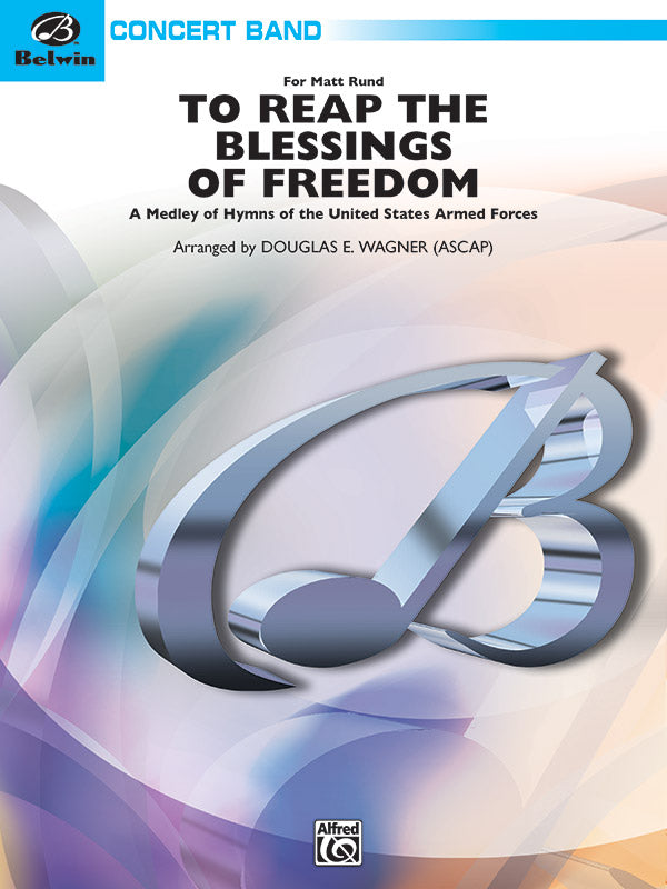 To Reap the Blessings of Freedom CB Gr 3 Wagner Douglas E