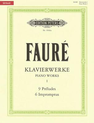 Piano Works Vol. 1 - Gabriel Faure - Piano Edition Peters Piano Solo