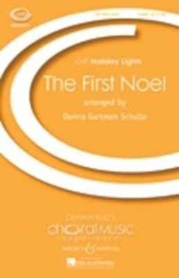 The First Noel - CME Holiday Lights - SA Donna Gartman Schultz Boosey & Hawkes Octavo