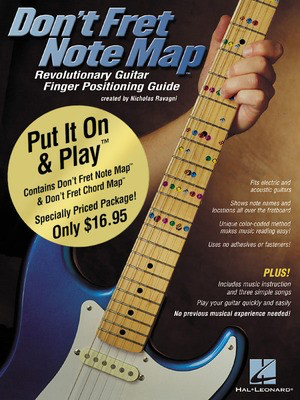 Don't Fret Note Map - Revolutionary Guitar Finger Positioning Guide - Guitar Nicholas Ravagni Hal Leonard