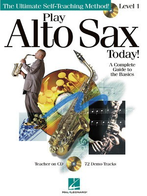 Play Alto Sax Today! - Level 1 - Alto Saxophone Various Authors Hal Leonard /CD