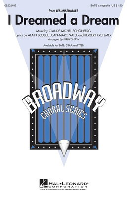 I Dreamed a Dream - from Les Misí©rables - SSAA Kirby Shaw Hal Leonard Octavo