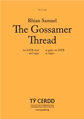 The Gossamer Thread - SATB Choir (Digital Download)