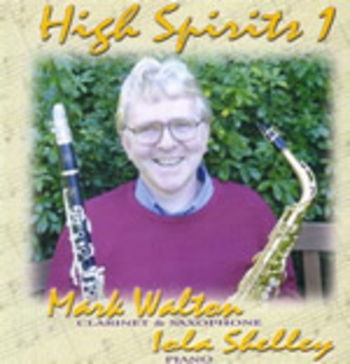 High Spirits 1 CD - Clarinet|Saxophone Australian Wind Music Publications CD