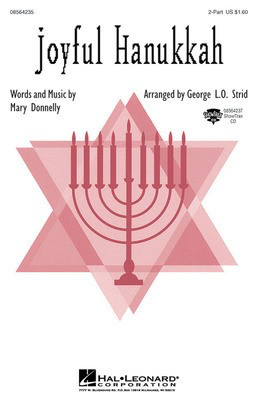 Joyful Hanukkah - Mary Donnelly - 3-Part Mixed George L.O. Strid Hal Leonard Choral Score Octavo