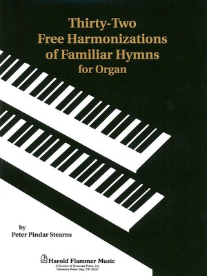 Thirty-Two Free Harmonizations Organ Collection