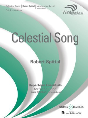 Celestial Song - Windependence Apprentice Advanced Level (Grade 3) Score Only - Robert Spittal - Boosey & Hawkes Score/Parts