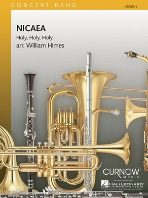 Nicaea Holy, Holy, Holy - Grade 3 - Score and Parts - William Himes - Curnow Music Score/Parts