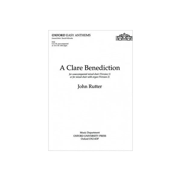 A Clare Benediction SATB & Organ