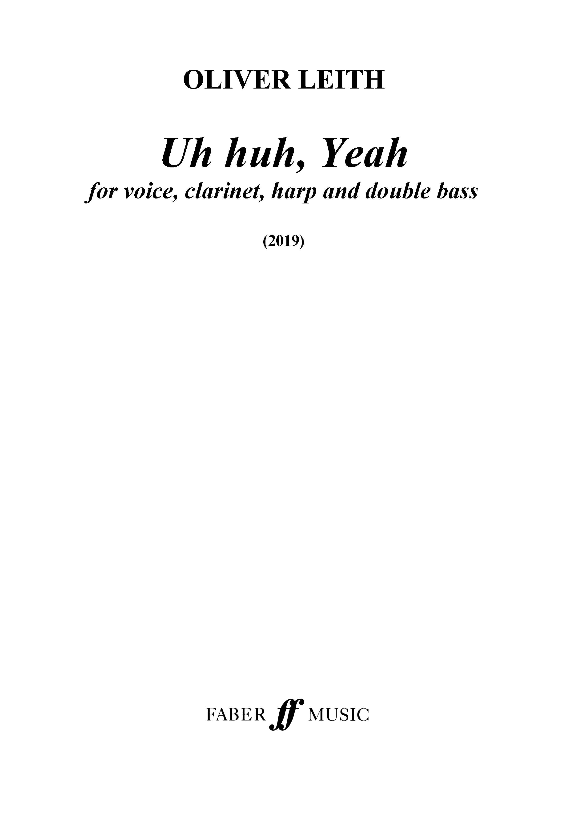 Uh huh, Yeah - Voice/Chamber Ensemble (Digital Download)
