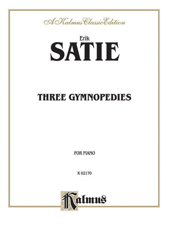 Satie - Three Gymnopedies - Piano Solo (Digital Download)