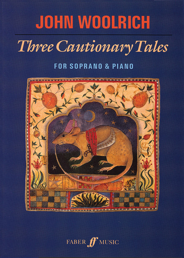 THREE CAUTIONARY TALES (SOPRANO & PIANO) - Faber 0571516866