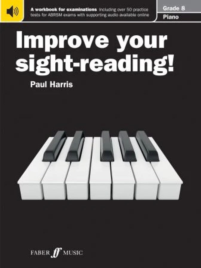 Improve Your Sight-Reading! Grade 8 - Piano by Harris Faber 0571533086