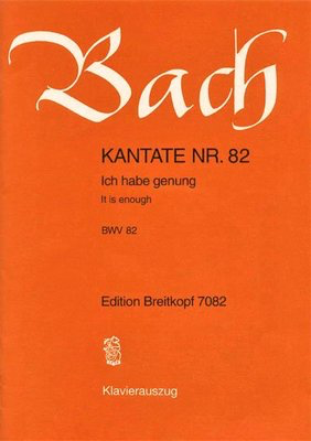 Cantata BWV 82 It is enough - Johann Sebastian Bach - Classical Vocal Baritone Breitkopf & Hartel Vocal Score