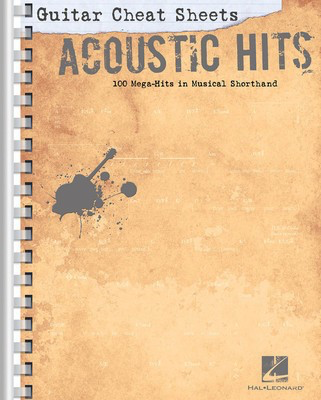 Guitar Cheat Sheets: Acoustic Hits - Guitar Hal Leonard Lyrics & Chords