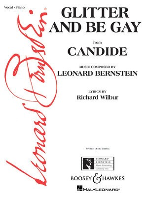 Glitter and Be Gay (from Candide) - Leonard Bernstein - Guitar|Piano|Vocal Leonard Bernstein Music Publishing Co. Piano, Vocal & Guitar