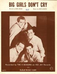 Big Girls Don't Cry - The Four Seasons (30410) - PVG (Digital Download)