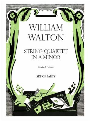 String Quartet in A minor - William Walton - Oxford University Press String Quartet Parts