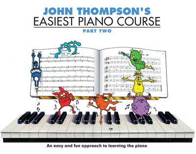 John Thompson's Easiest Piano Course Part 2 - Piano Book Only Willis WMR000187