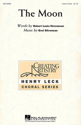 The Moon - Bret Silverman - Unison Treble Hal Leonard Octavo