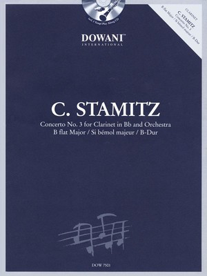 Stamitz: Concerto No. 3 in B-Flat Major - Clarinet and Piano Reduction - Carl Stamitz - Clarinet Dowani Editions /CD