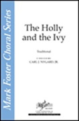 The Holly and the Ivy - SSAA Carl Nygard, Jr. Shawnee Press Choral Score Octavo