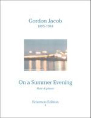 On a Summer Evening - for Flute and Piano - Gordon Jacob - Flute Emerson Edition