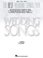 The Best Wedding Songs Ever - Various - Guitar|Piano|Vocal Hal Leonard Piano, Vocal & Guitar