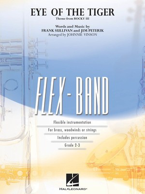 Eye of the Tiger - Frank Sullivan|Jim Peterik - Johnnie Vinson Hal Leonard Score/Parts